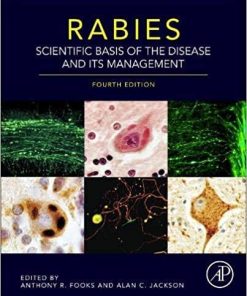 Rabies: Scientific Basis of the Disease and Its Management 4th Edition