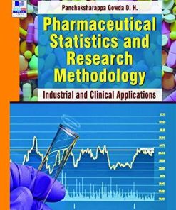 Pharmaceutical Statistics and Research Methodology: Industrial and Clinical Applications