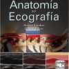 Fundamentos anatomía por ecografía/ Essential Ultrasound Anatomy (Spanish Edition) (Spanish) Paperback – April 8, 2020