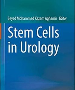 Stem Cells in Urology 1st ed. 2020 Edition