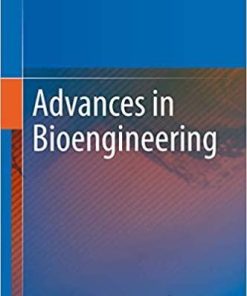 Advances in Bioengineering 1st ed. 2020 Edition