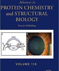 Protein Misfolding (Volume 118) (Advances in Protein Chemistry and Structural Biology (Volume 118)) 1st Edition