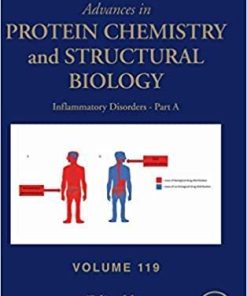 Inflammatory Disorders – Part A (Volume 119) (Advances in Protein Chemistry and Structural Biology (Volume 119)) 1st Edition