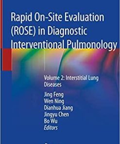 Rapid On-Site Evaluation (ROSE) in Diagnostic Interventional Pulmonology: Volume 2: Interstitial Lung Diseases 1st ed. 2020 Edition