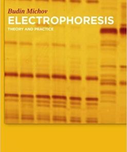 Electrophoresis: Theory and Practice