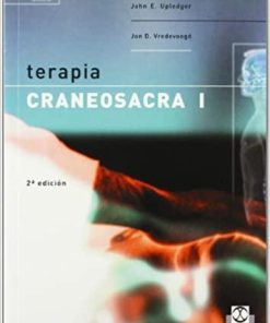 TERAPIA CRANEOSACRA I (Medicina) (Spanish Edition) (Spanish) 2nd Edition