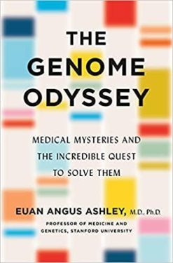 1633163363 663243762 the genome odyssey medical mysteries and the incredible quest to solve them