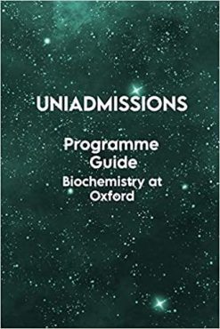 1633165445 346836447 the uniadmissions programme guide biochemistry at