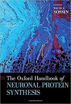 1633591322 1262900636 the oxford handbook of neuronal protein synthesis oxford handbooks series