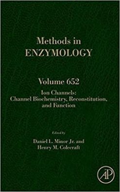 1633598022 53513926 ion channels channel biochemistry reconstitution and function volume 652 methods in enzymology volume 652 1st edition