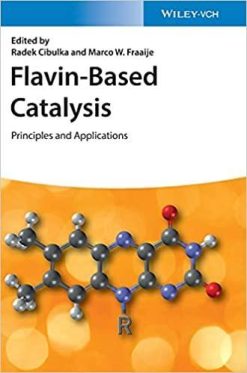 1635325634 1897535316 flavin based catalysis principles and applications 1st edition