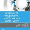 Handbook of Perioperative and Procedural Patient Safety