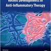 Recent Developments in Anti-Inflammatory Therapy (EPUB)