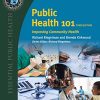 Public Health 101: Improving Community Health, 3rd Edition (PDF)