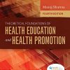 Theoretical Foundations of Health Education and Health Promotion, 4th Edition (PDF)