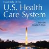 Essentials of the U.S. Health Care System, 6th Edition (PDF)