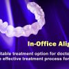 In-Office Aligners