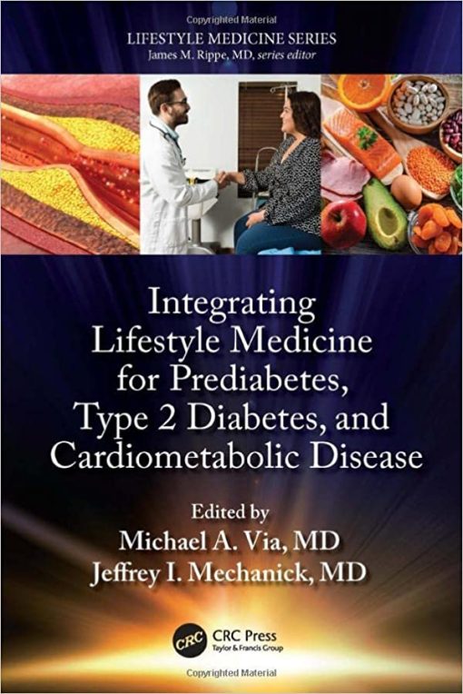 Lifestyle Medicine for Prediabetes, Type 2 Diabetes, and Cardiometabolic Disease (PDF)