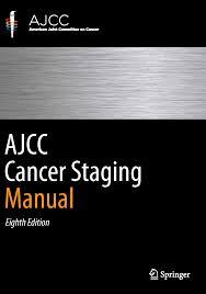 AJCC Cancer Staging Manual 8th ed. 2017 Edition-Scan PDF