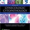 Atlas of Gynecologic Cytopathology: with Histopathologic Correlations 1st Edition