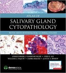 Atlas of Salivary Gland Cytopathology: with Histopathologic Correlations 1st