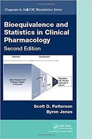 Bioequivalence and Statistics in Clinical Pharmacology, Second Edition (Chapman & Hall/CRC Biostatistics Series) 2nd