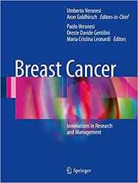 Breast Cancer: Innovations in Research and Management 1st