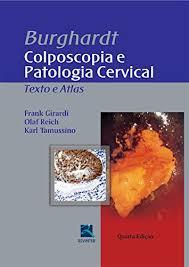 Burghardt – Colposcopia e Patologia Cervical (Portuguese)