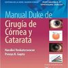 Manual Duke de cirugía de córnea y catarata (Spanish Edition) (EPUB (Videos included))