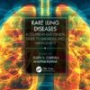 Rare Lung Diseases: A Comprehensive Clinical Guide to Diagnosis and Management (EPUB)