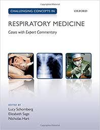 Challenging Concepts in Respiratory Medicine: Cases with Expert Commentary 1st