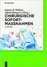 Chirurgische Sofortmasnahmen (German Edition) (German) Revised, Updated Edition