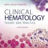 Clinical Hematology: Theory & Procedures 6th