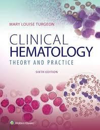 Clinical Hematology: Theory & Procedures 6th