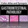 Color Atlas and Synopsis: Gastrointestinal Pathology