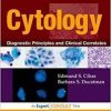 Cytology: Diagnostic Principles and Clinical Correlates, Expert Consult