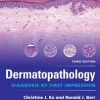 Dermatopathology: Diagnosis by First Impression 3rd Edition