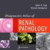 Diagnostic Atlas of Renal Pathology