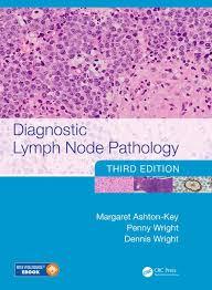 Diagnostic Lymph Node Pathology, Third Edition 3rd Edition