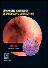 Diagnostic Pathology: GI Endoscopic Correlations, 1e