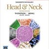 Diagnostic Pathology: Head and Neck, 2e 2nd Edition