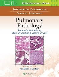 Differential Diagnosis in Surgical Pathology: Pulmonary Pathology