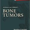 Dorfman and Czerniak’s Bone Tumors, 2e 2nd Edition