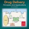 Drug Delivery : Principles and Applications, 2nd Edition