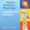 essentials of human anatomy physiology laboratory manual 6th edition