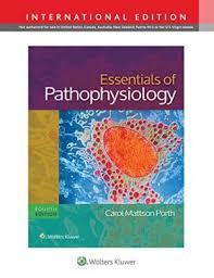 Essentials of Pathophysiology: Concepts of Altered States 4th Edition