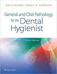 General and Oral Pathology for the Dental Hygienist 3rd Edition