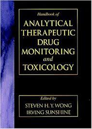 Handbook of Analytical Therapeutic Drug Monitoring and Toxicology 1st