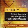 Henry’s Clinical Diagnosis and Management by Laboratory Methods, 23e 23rd Edition