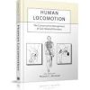 Human Locomotion: The Conservative Management of Gait Related Disorders